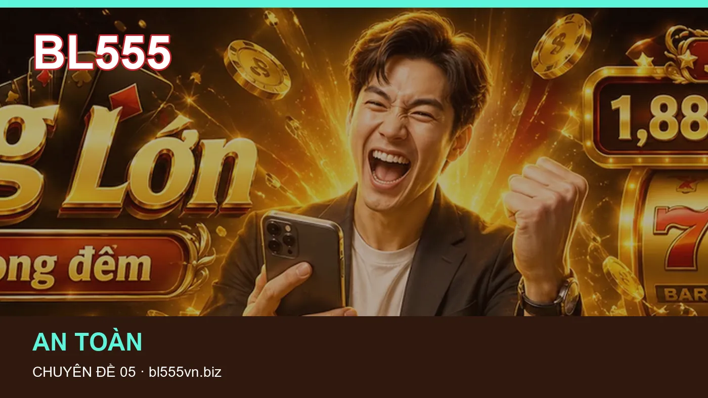 Bảo vệ dữ liệu cá nhân khi tìm hiểu Giải đấu tại BL555